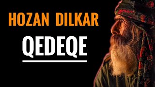 Hozan Dılkar ( qedeqe ) Official video