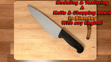 How to Model a Knife and Chopping board - Time Lapse