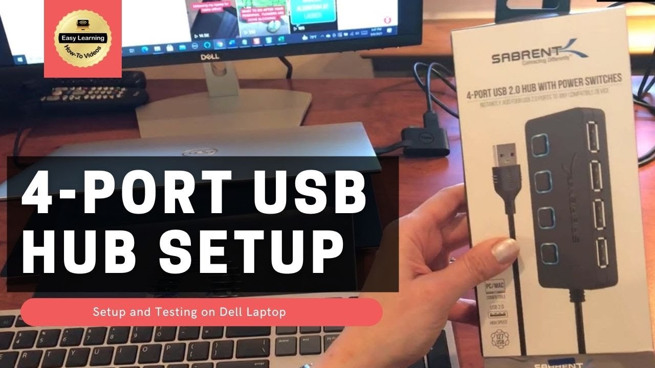 SABRENT 4-PORT USB 2.0 HUB  HOW TO CONNECT USB DEVICES ON DELL