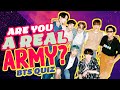 BTS QUIZ FOR ARMY | ONLY REAL ARMY CAN SOLVE