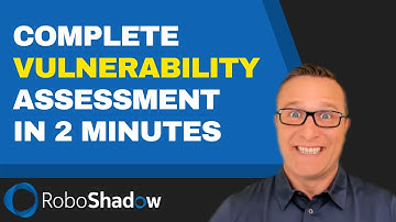 Vulnerability Assessment in 2 Minutes [Robo Shadow Portal 2022]