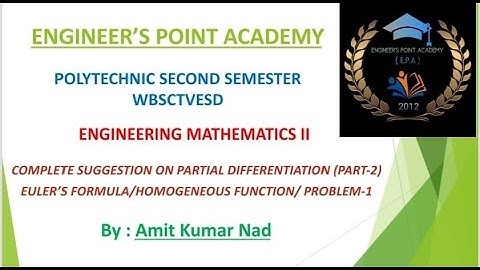 PARTIAL DIFFERENTIATION/PART 2/HOMOGENEOUS FUNCTION/EULER