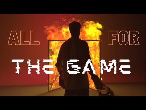 All For The Game - [UN]OFFICIAL TRAILER