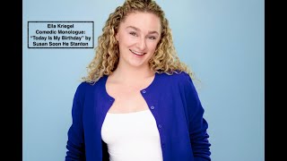 Comedic Monologue: Ella Kriegel, BFA Acting Texas State University Showcase