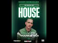 Markie boi  12 days of house