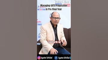 Managing GATE Preparation in Pre-Final Year #gate #cse #igate #bhilai