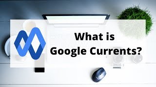 What is Google Currents? Moving away from Google+ | Quick Overview & Solution Details screenshot 3