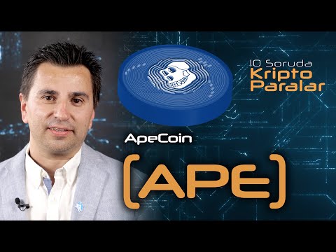 ApeCoin (APE) Hakkında Bilmeniz Gereken Her Şey - 10 Soruda Kriptoparalar #41