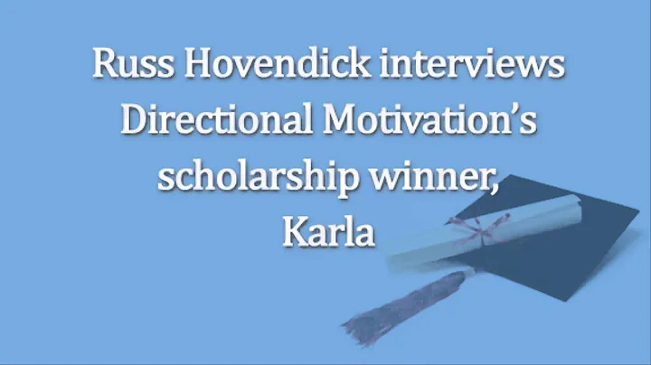 DIrectional Motivation Scholarship Winner Karla
