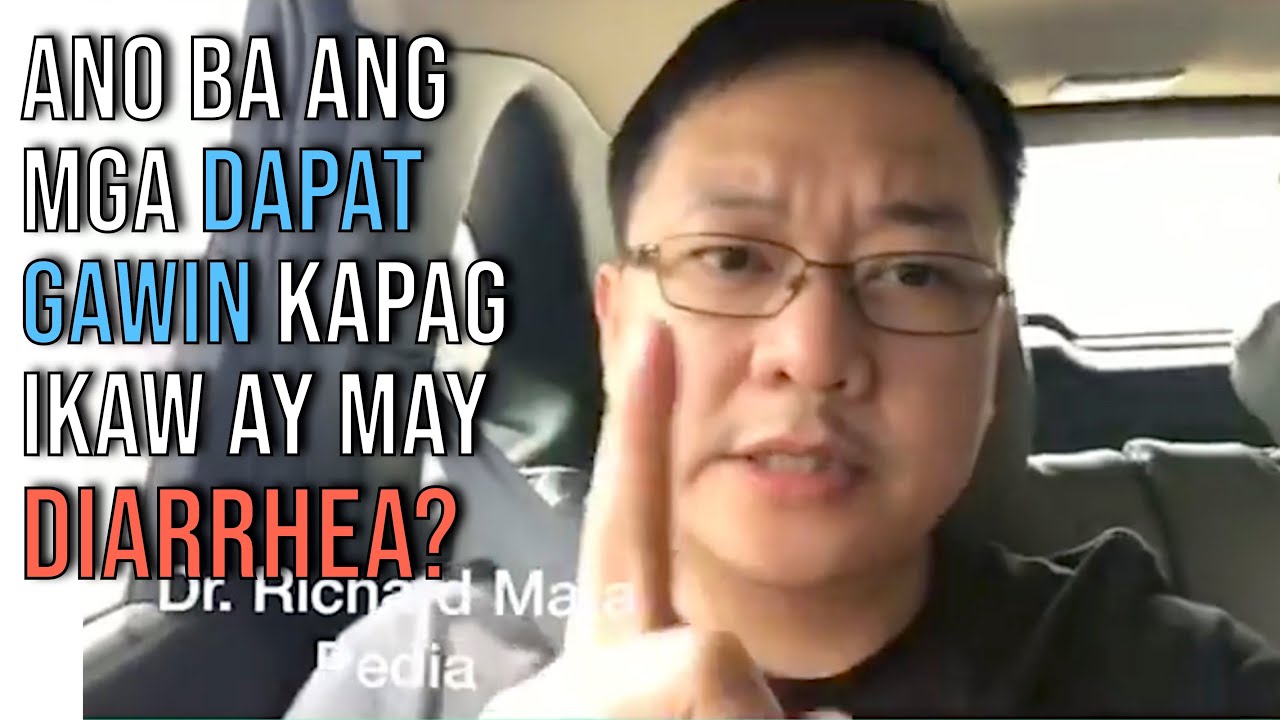 Ano ba ang mga Dapat Gawin Kapag Ikaw ay may Diarrhea?