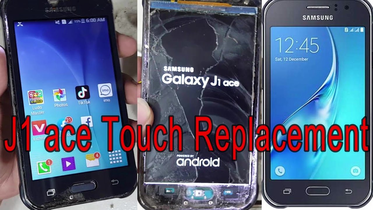 Remove Samsung J1 Ace China Touch And 