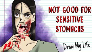 NOT GOOD FOR SENSITIVE STOMACHS | Draw My Life
