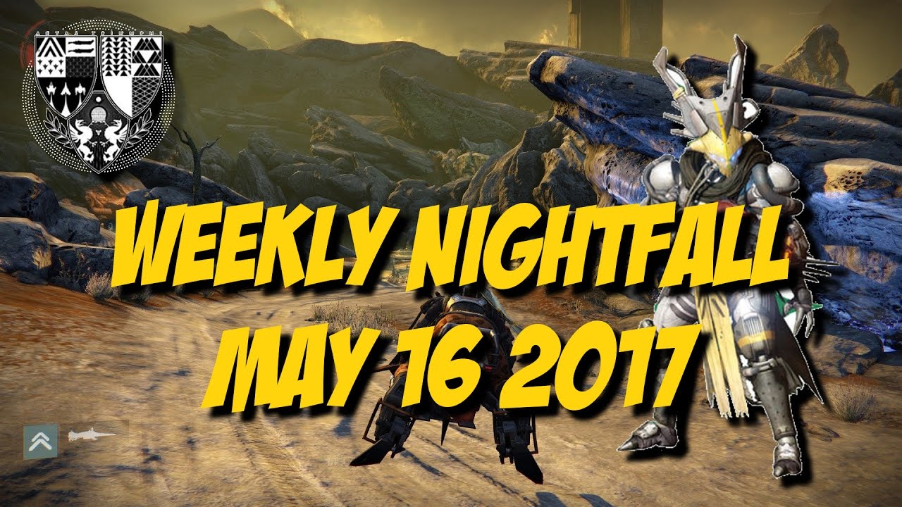 Destiny Age of Triumph - Weekly Nightfall - May 16 2017