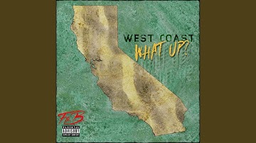 West Coast Shit