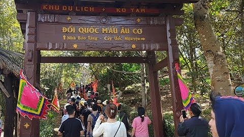 Khu Du Lịch KoTam ☆Lễ rước Quốc mẫu Âu Cơ ngày 7 Âm lịch hàng năm 2025♡LH Quay phimHD  0919.198.198.