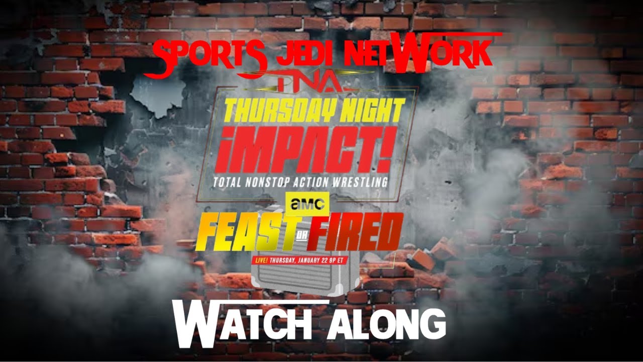 TNA iMPACT! LIVE Watch Along & Reactions | Jan 22, 2026 | Feast or Fired Returns | Hardy vs Ali