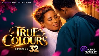 Download lagu TRUE COLOURS Episode 32 @PurpleHeartstv2 @PurpleChairwithPhatie