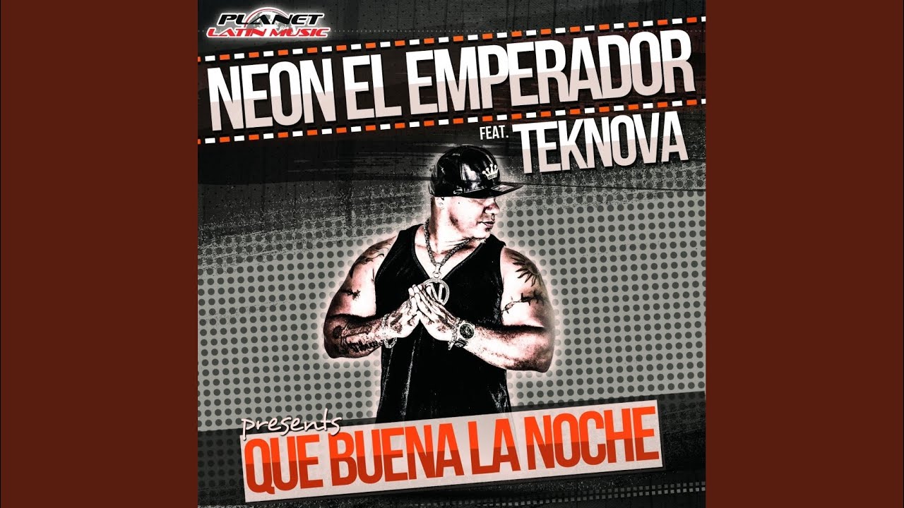 Que Buena La Noche (Extended Mix)