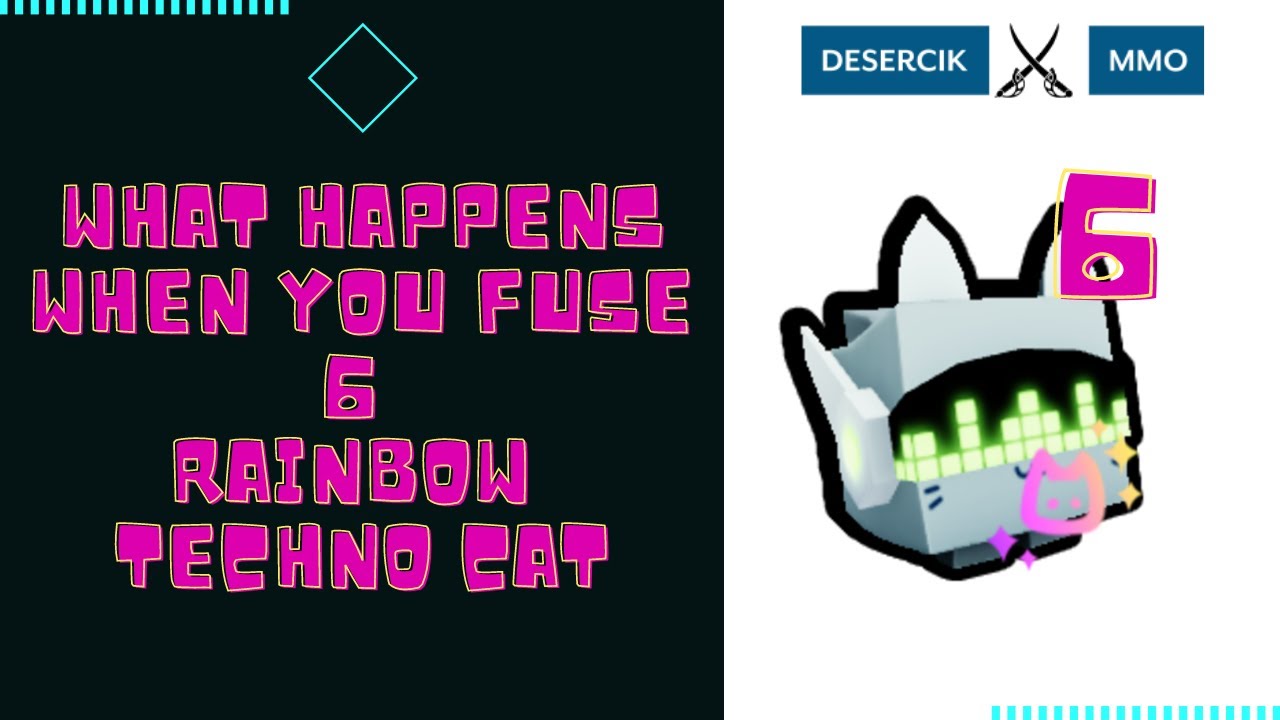 What happens when you fuse 6 Rainbow Techno Cat? [Pet Simulator X]