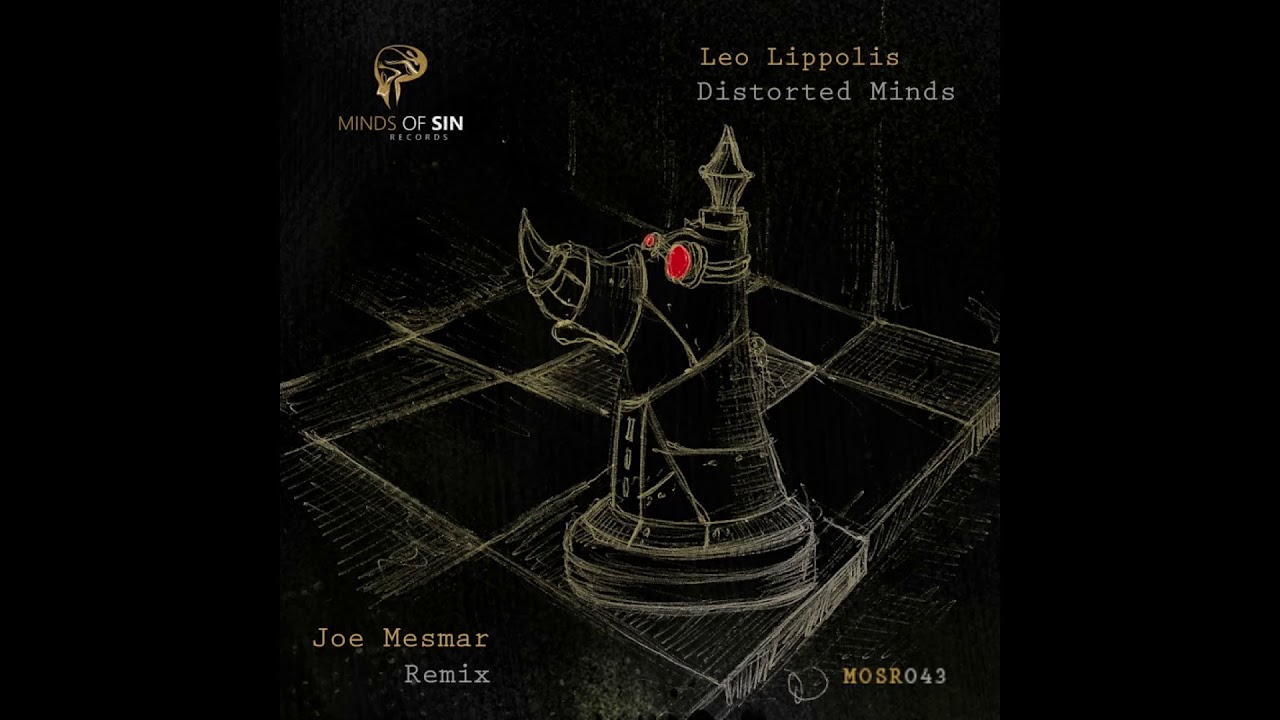 Watch Leo Lippolis - Distorted Minds (Original Mix) on YouTube Watch Leo Lippolis - Distorted Minds (Original Mix) on YouTube