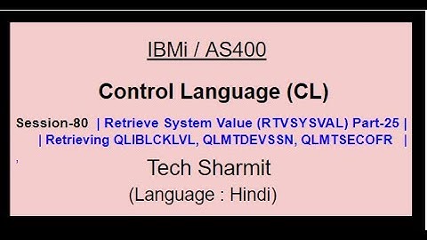 Retrieve System Value (RTVSYSVAL) Part-25 | IBM i | AS400 | CLLE | cl programming in IBM i  or AS400