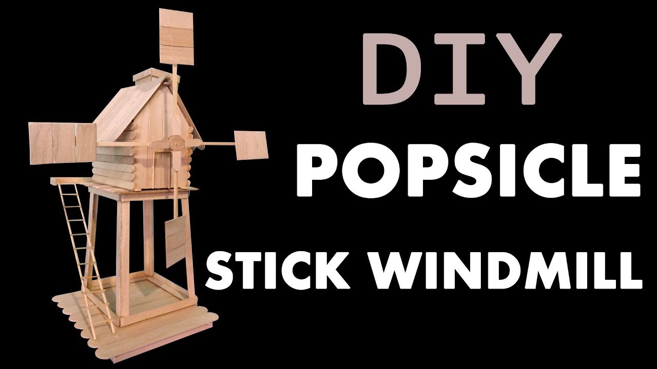 DIY: How to Make Popsicle Stick Windmill House - Easy Diorama