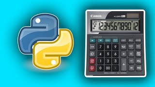 Speedy Python 3 Developer – Create Calculator App in 1 hour (15 Final Calculator)