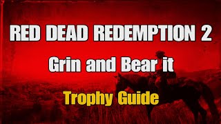 Red Dead Redemption 2: Grin and Bear it trophy guide