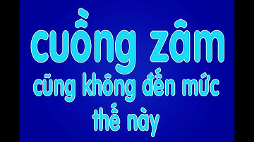 hết nước chấm về những con người Zâm Zục, chuyện đêm khuya hết nước chấm