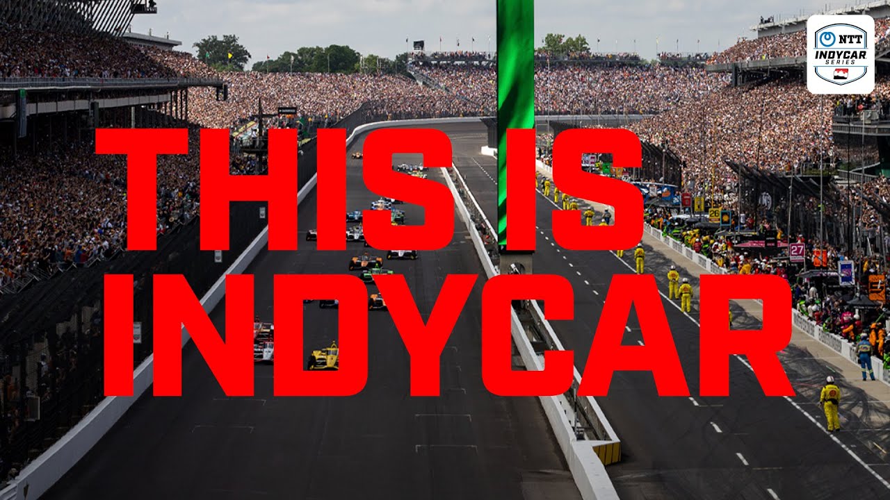 Welcome to the best damn show on Earth | INDYCAR