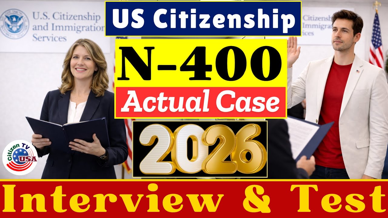 2026 U.S. Citizenship Interview | Real Questions & Model Answers You SHOULD Know 