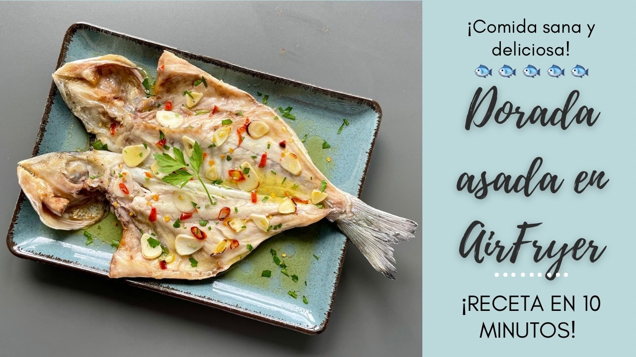 DORADA en FREIDORA DE AIRE  Receta SANA Y DELICIOSA en 8 MINUTOS