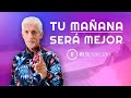 TU MAÑANA Será Mejor Apóstol Rubén Hernández