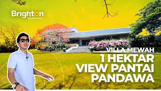 Review Villa Sultan Super Mewah 280M di Bali | Luas 1 Hektar   View Langsung Pantai Pandawa