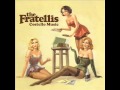 The Fratellis - Vince The Loveable Stoner