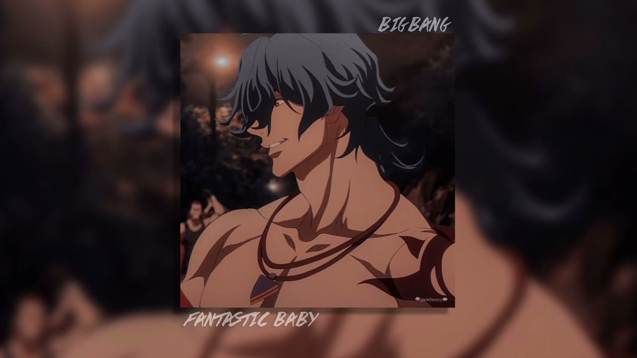 bigbang - fantastic baby (slowed + reverb)