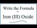 Iron III Oxide Properties and Formulas