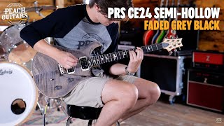 No TalkingJust Tones | PRS CE24 Semi-Hollow | Faded Grey Black