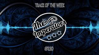 ANG - Take Me Away TOTW#110 | The Imperators