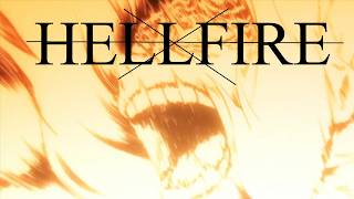 "HELLFIRE" - Battle AMV