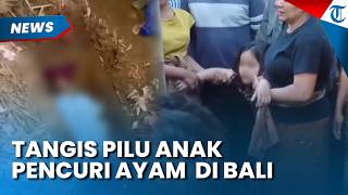 Heartbreaking Cries of Children Who Lost Their Father, Alleged Chicken Thief Killed by Mob in Bali