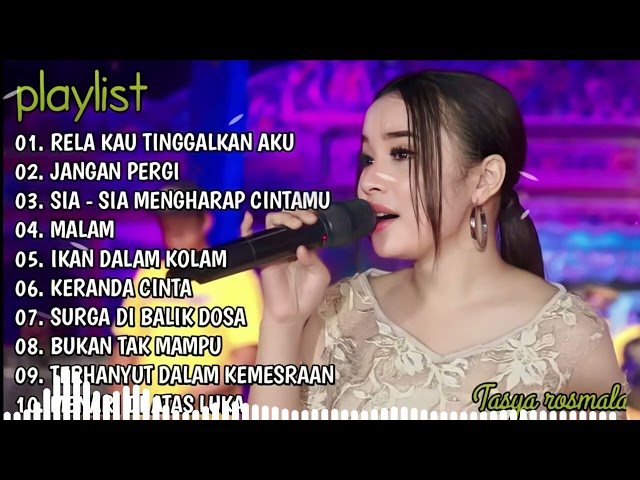 RELA KAU TINGGALKAN AKU - TASYA ROSMALA ADELLA FULL ALBUM TERBARU 2023 class=