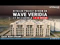 Wave veridia  wave city  4bhk and 5bhk sky villa  review  whitehat realty