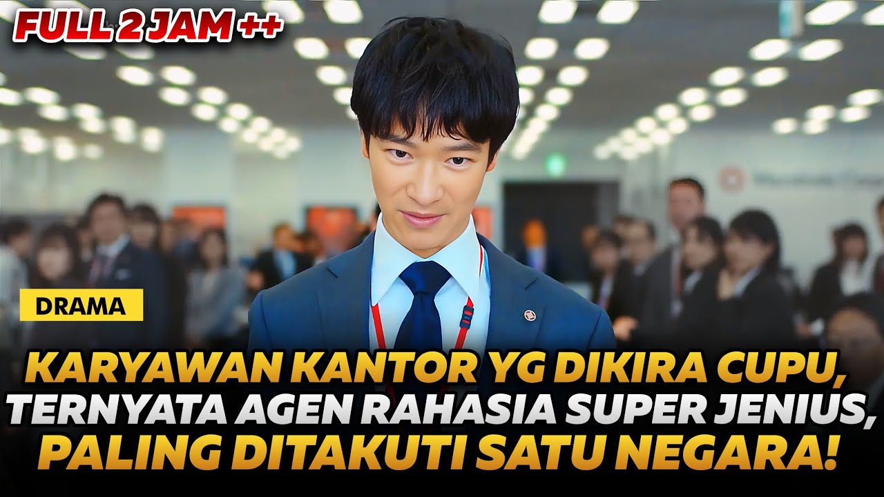 FULL! KARYAWAN INI PURA2 POLOS PADAHAL AGEN RAHASIA JENIUS PALING DITAKUTI! | DRAMA SUB INDO