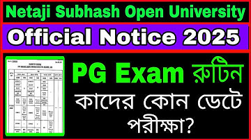 Official Notice// NSOU PG Exam routine 2025// Netaji Subhash Open University PG Term End Exam 2025