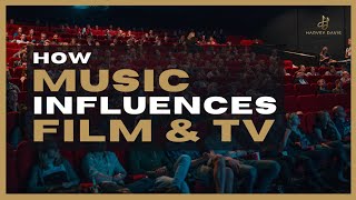 How Music Influences Film & TV