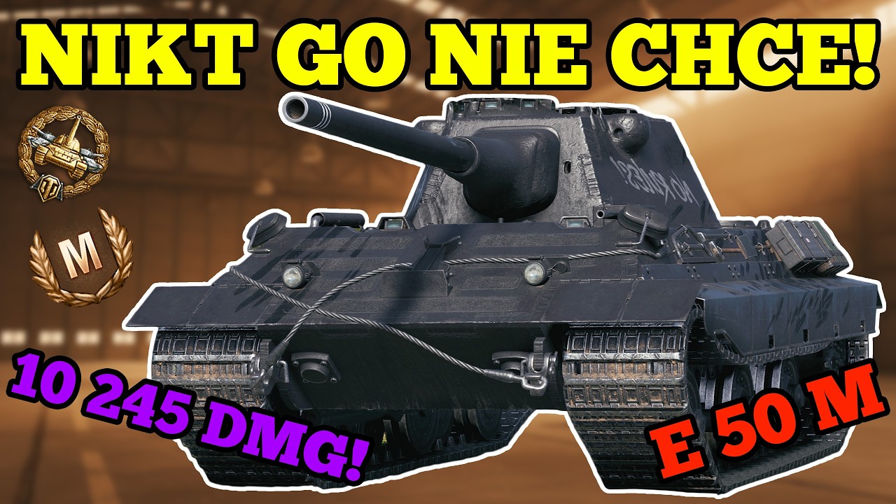 Ten gracz bawi się z rywalami! - E 50 M