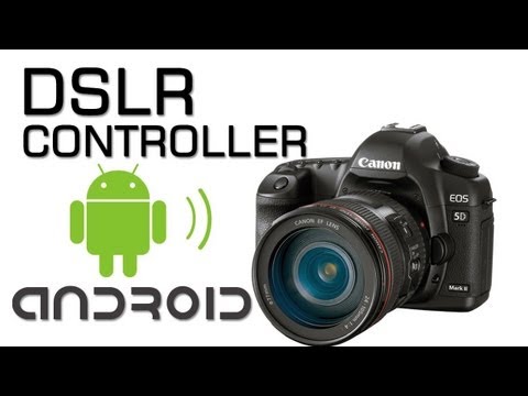 What Canon Camera Android