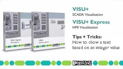 How to show a text based on an integer value with Visu+ or Visu+ Express | HMI Software Tips&Tricks