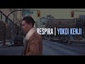 RESPIRA | YOKOI KENJI